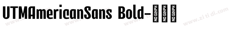 UTMAmericanSans Bold字体转换